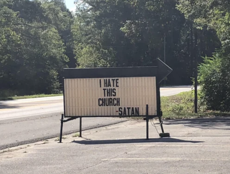 signage - Hate This Church Satan